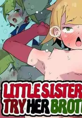 Imouto-chan wa Onii to Sex Shite Mitai!! | Little Sister Wants to Try her Brother's Dick!!