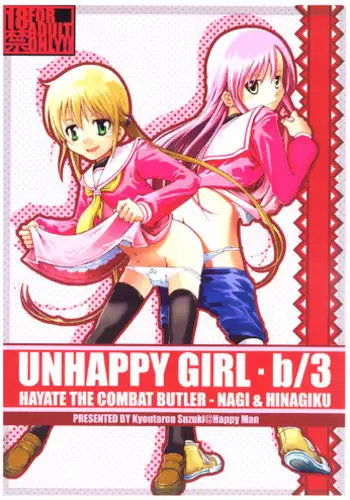 (C71) [Happy Man (Suzuki Kyoutarou)] Unhappy Girl b/3 (Hayate no Gotoku! [Hayate the Combat Butler!])