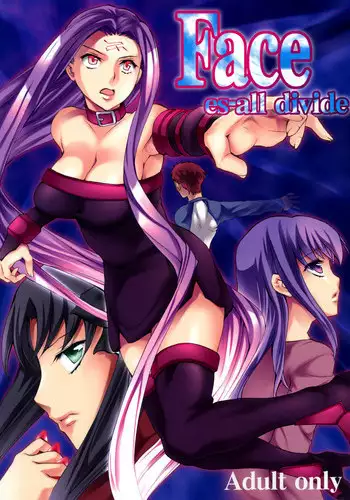 (C76) [Clover Kai (Emua)] Face/stay at the time (Face es-all divide) (Fate/stay night) [English] [EHCOVE]